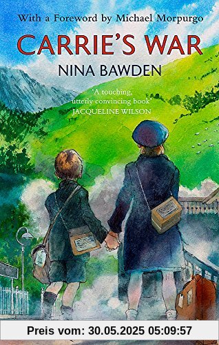 Carrie's War (Virago Modern Classics, Band 52)