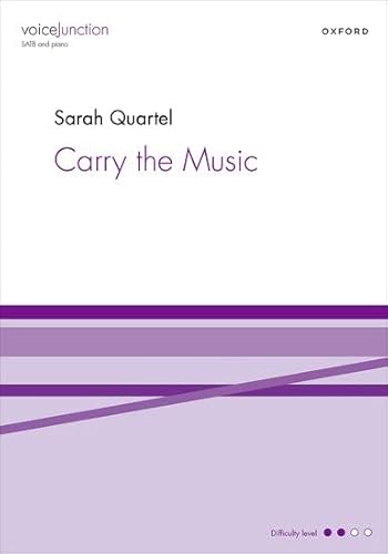 Carry the Music (Voice Junction, 34) von Oxford University Press