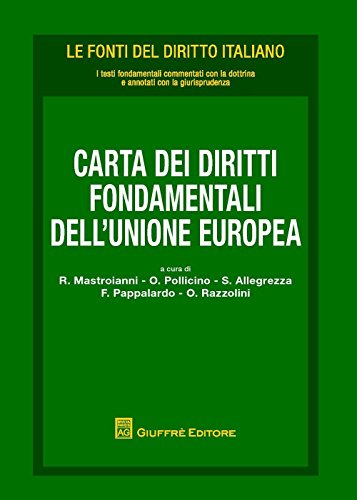 Carta dei diritti fondamentali dell'Unione Europea (Le fonti del diritto italiano)