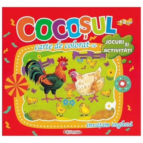 Carte De Colorat Cu Jocuri Si Activitati: Cocosul Carte De Colorat Cu Jocuri Si Activitati: Cocosul von Erc Press