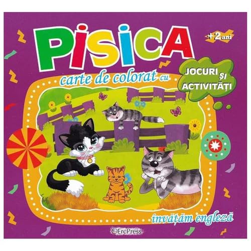 Carte De Colorat Cu Jocuri Si Activitati: Pisica Carte De Colorat Cu Jocuri Si Activitati: Pisica von Erc Press