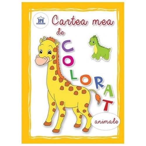 Cartea Mea De Colorat: Animale von Didactica Publishing House