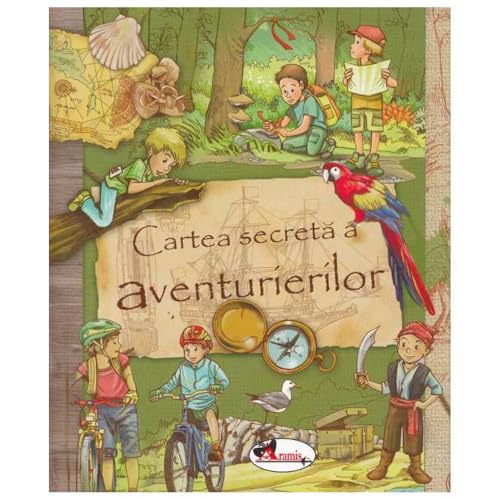 Cartea Secreta A Aventurierilor von Aramis