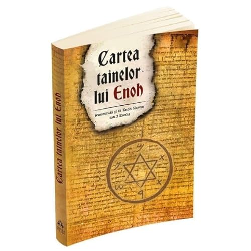Cartea Tainelor Lui Enoh, Cunoscuta Si Ca Enoh Slavon Sau 2 Enoh