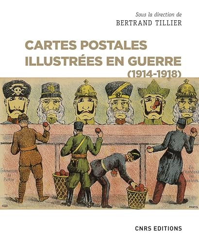 Cartes postales illustrées en guerre (1914-1918) von CNRS EDITIONS