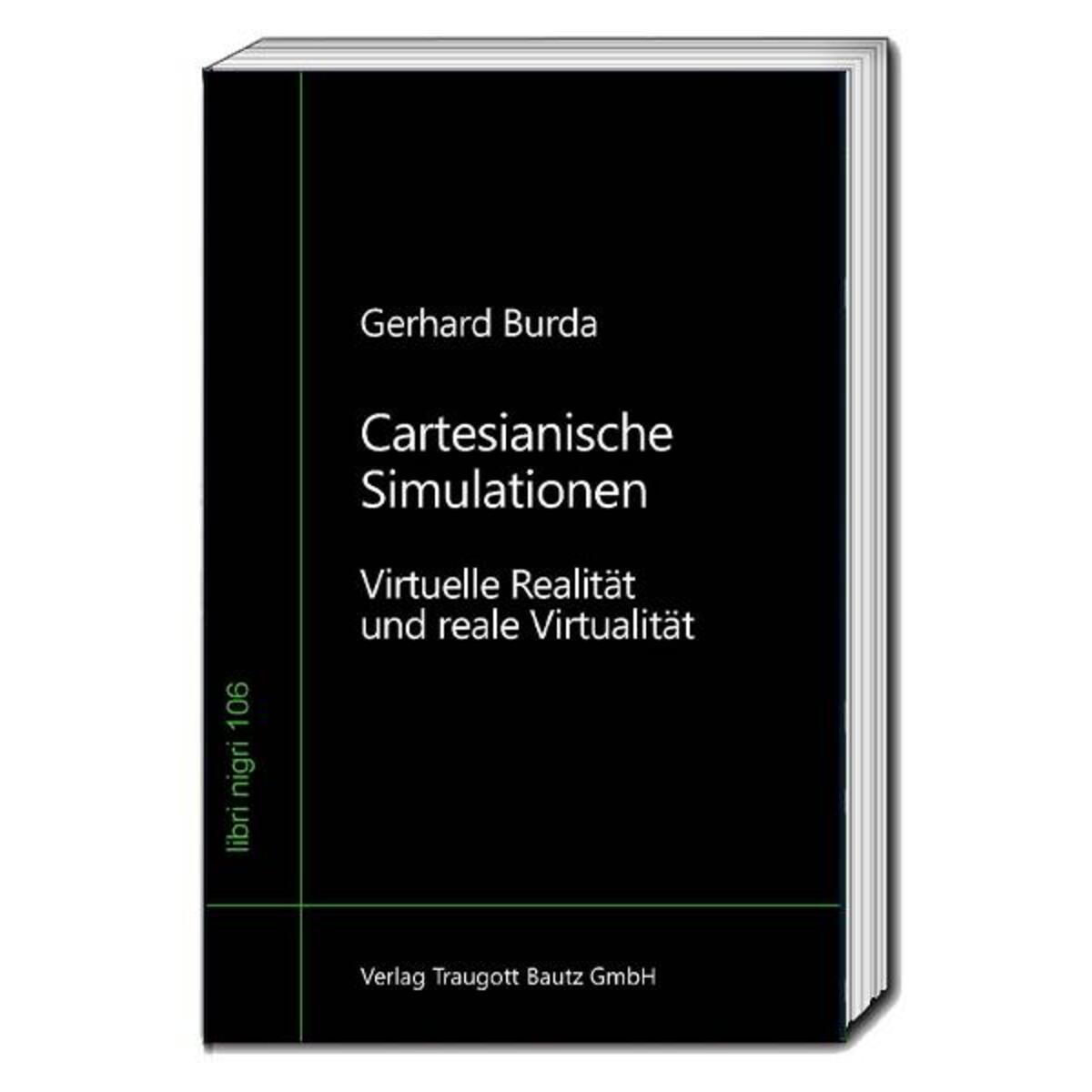 Cartesianische Simulationen Cartesianische Simulationen von Bautz, Traugott