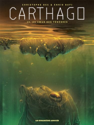 Carthago T15: Au coeur des ténèbres