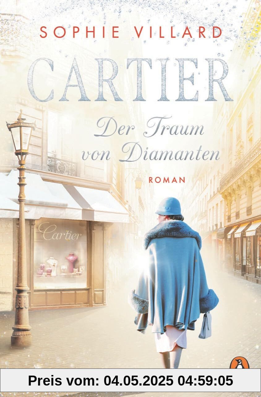 Cartier. Der Traum von Diamanten: Roman. Der Auftakt der Saga über das schillernde Leben der Juweliersfamilie Cartier (Die Cartier-Saga, Band 1)