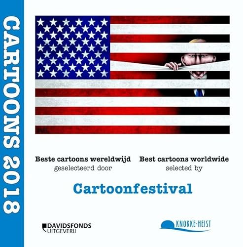 Cartoons 2018: beste cartoons wereldwijd geselecteerd door Cartoonfestival Knokke-Heist von Davidsfonds/Infodok