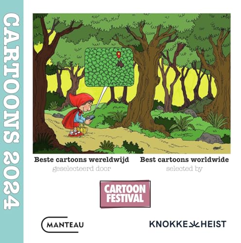 Cartoons 2024: beste cartoons wereldwijd geselecteerd door Cartoonfestival Knokke-Heist von Manteau