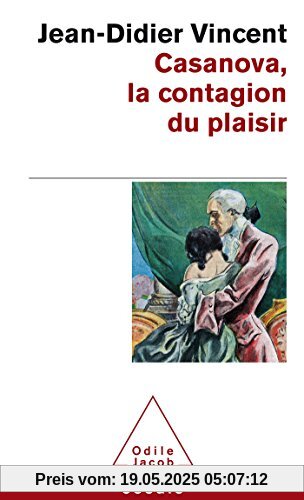 Casanova, LA Contagion Du Plaisir