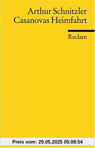 Casanovas Heimfahrt: Novelle