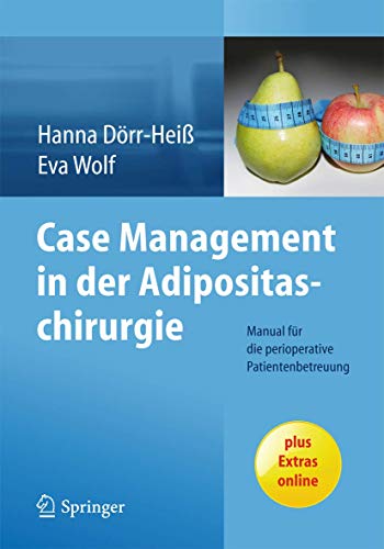 Case Management in der Adipositaschirurgie: Manual für die perioperative Patientenbetreuung