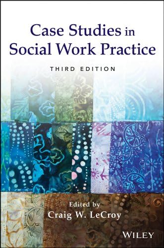 Case Studies in Social Work Practice von Wiley
