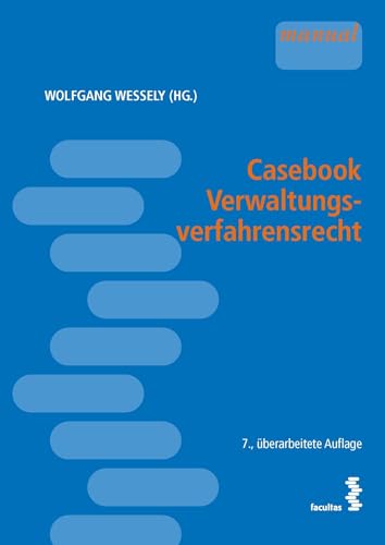 Casebook Verwaltungsverfahrensrecht von Facultas Publishing AG