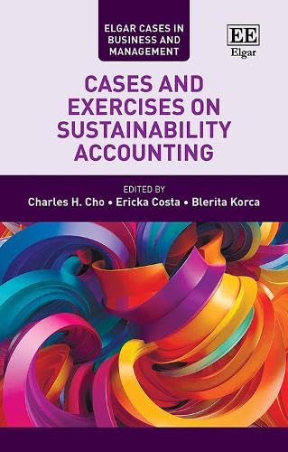 Cases and Exercises on Sustainability Accounting (Elgar Cases in Business and Management) von Edward Elgar Publishing Ltd
