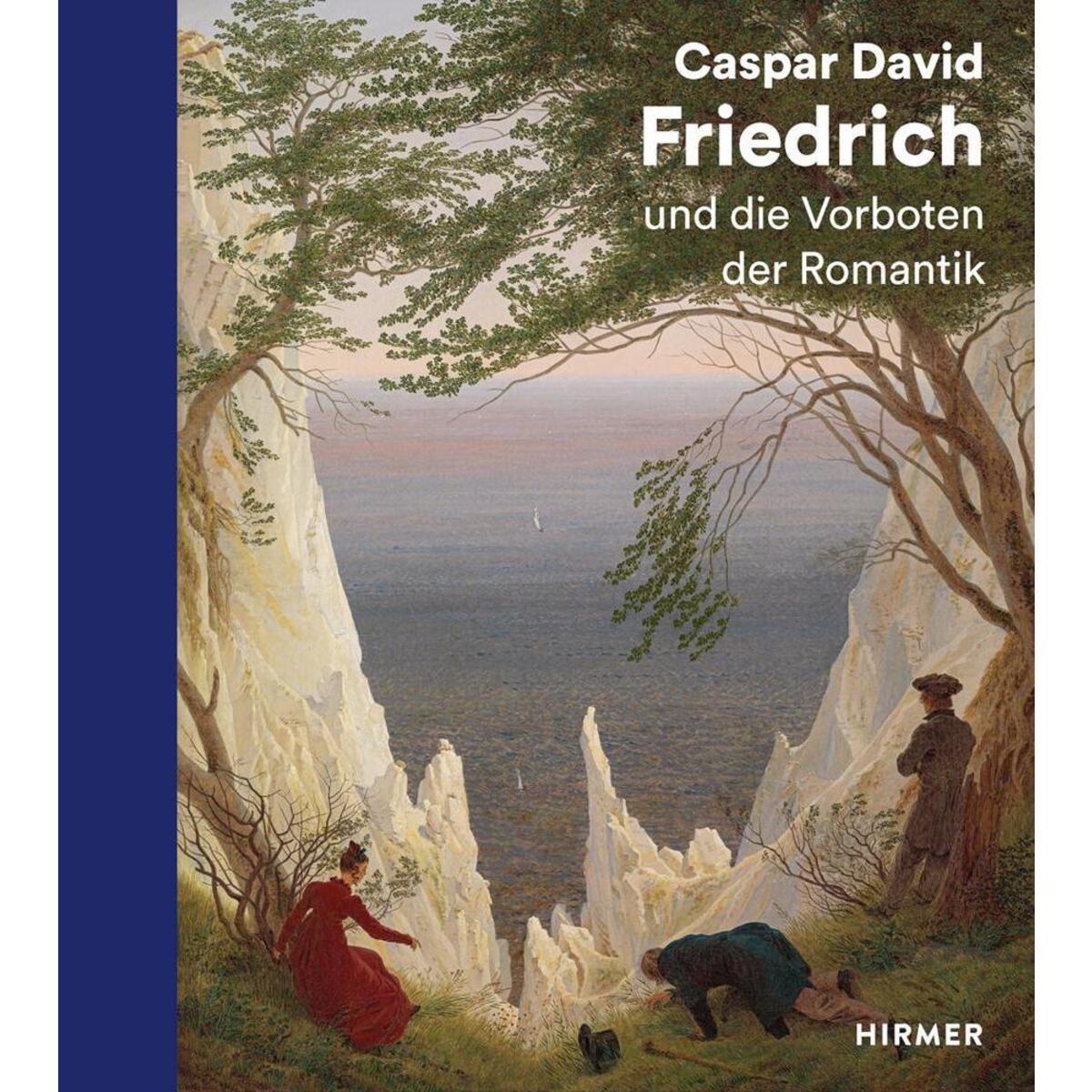Caspar David Friedrich von Hirmer Verlag GmbH