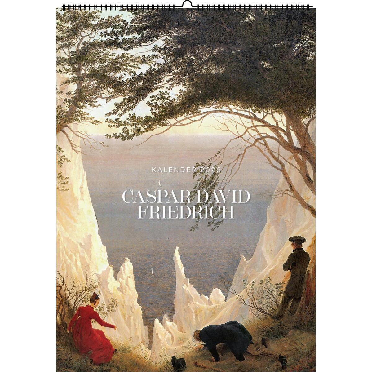 Caspar David Friedrich. Wandkalender 2026 Caspar David Friedrich. Wandkalender 2026 von Favoritenpresse