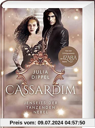 Cassardim 3: Jenseits der Tanzenden Nebel: Fantasy-Liebesroman für alle Fans von Izara (3)