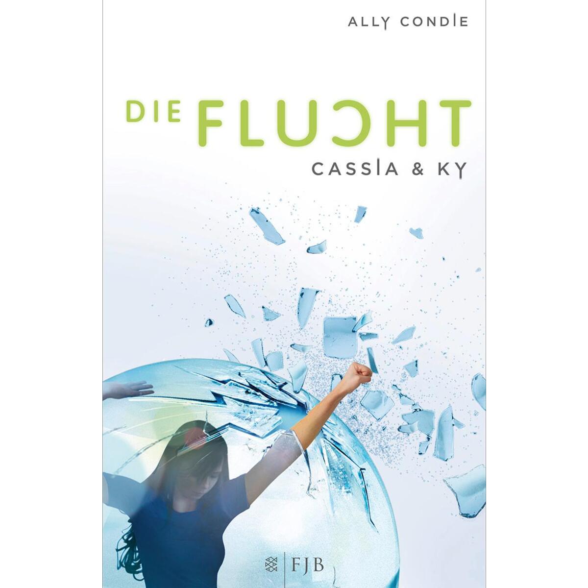 Cassia & Ky 02. Die Flucht von FISCHER FJB