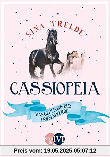 Cassiopeia 2: Das Geheimnis der Friesenpferde Cassiopeia 2: Das Geheimnis der Friesenpferde
