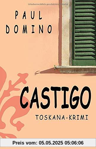 Castigo: Toskana Krimi (Capitano Bardi, Band 4)