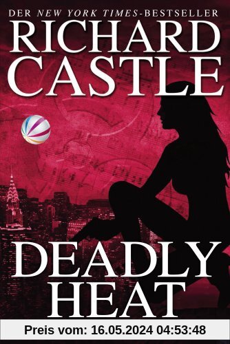 Castle 05: Deadly Heat - Tödliche Hitze