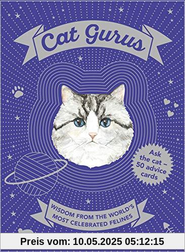 Cat Gurus: Wisdom from the World’s Most Celebrated Felines