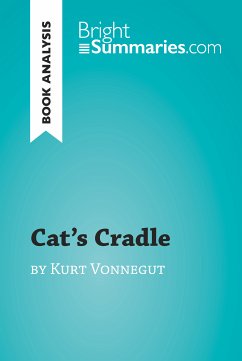 Cat's Cradle by Kurt Vonnegut (Book Analysis) (eBook, ePUB) von BrightSummaries.com
