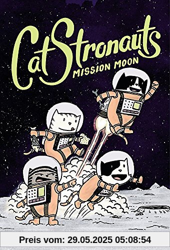 CatStronauts: Mission Moon CatStronauts: Mission Moon