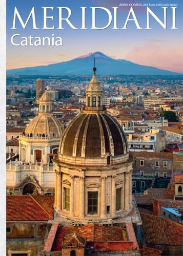 Catania e provincia (Meridiani) von Editoriale Domus