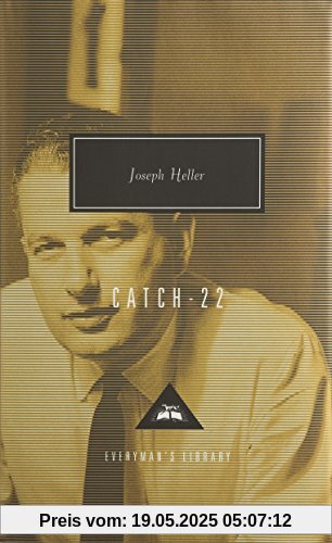 Catch 22 (Everyman's Library Classics)