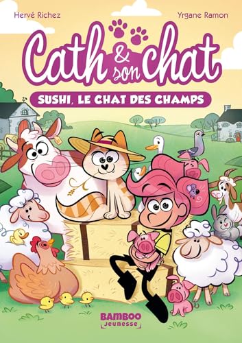 Cath et son chat - Poche - tome 03: Sushi, le chat des champs von BAMBOO