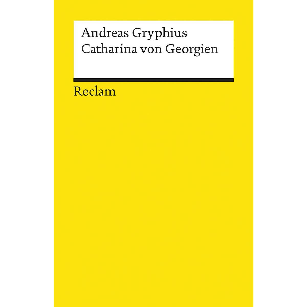 Catharina von Georgien Catharina von Georgien von Reclam Philipp Jun.
