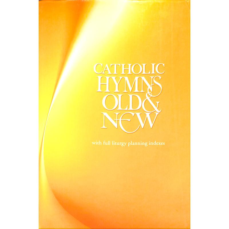 Catholic hymns old + new