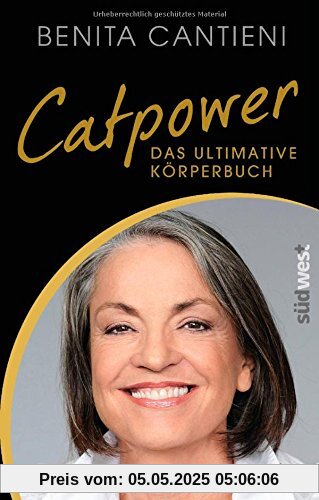 Catpower: Das ultimative Körperbuch