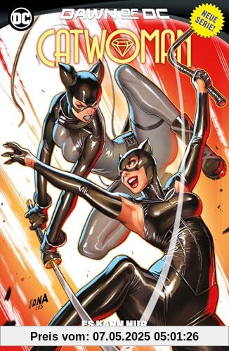 Catwoman: Bd. 1 (3. Serie): Es kann nur eine Katze geben