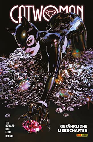 Catwoman: Bd. 8 (2. Serie): Gefährliche Liebschaften von Panini Verlags GmbH