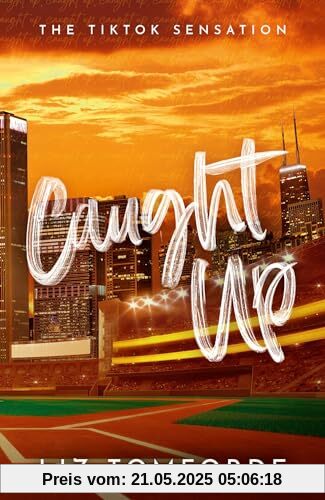 Caught Up: Windy City Book 3 (Windy City Series)