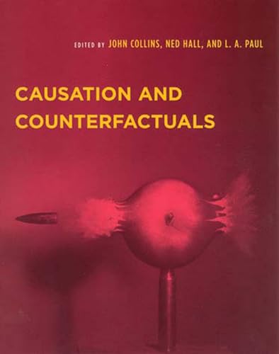 Causation and Counterfactuals (Representation and Mind series) von MIT Press (MA)