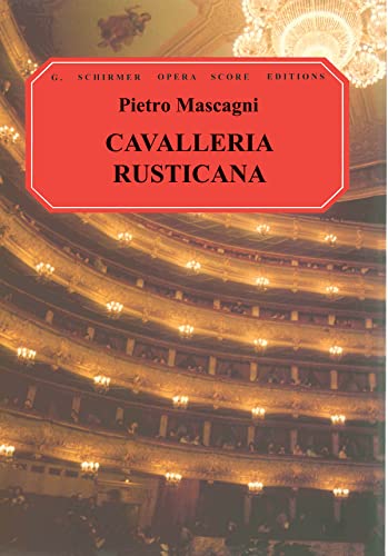 Cavalleria Rusticana: Vocal Score von Schirmer