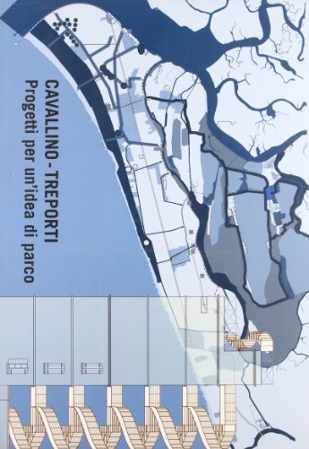 Cavallino-Treporti. Progetti per un'idea di parco Cavallino-Treporti. Progetti per un'idea di parco von Il Poligrafo