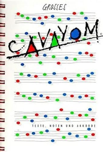Cavayom, Großes Cavayom: Texte, Noten und Akkorde von Theologischer Verlag