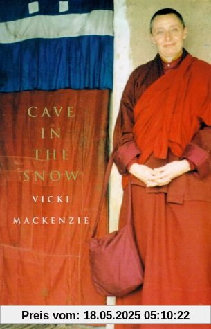 Cave in the Snow: A Western Woman's Quest for Enlightenment