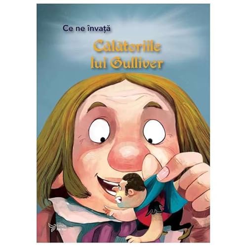 Ce Ne Invata Calatoriile Lui Gulliver von For You