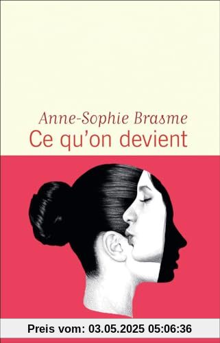 Ce qu'on devient