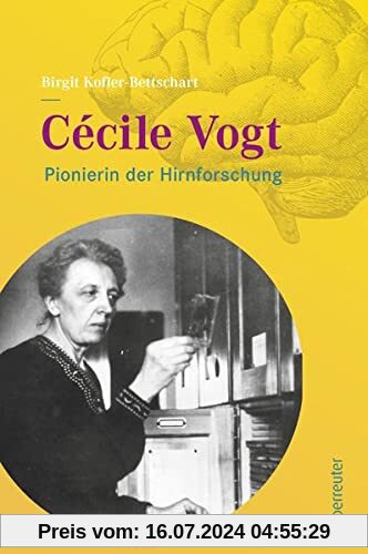 Cécile Vogt: Pionierin der Hirnforschung