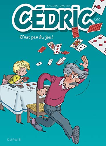 Cédric, Tome 32 : C'est pas du jeu ! von Editions Dupuis