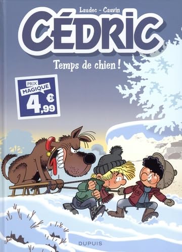 Cédric - Tome 31 - Temps de chien ! Cédric - Tome 31 - Temps de chien ! von DUPUIS