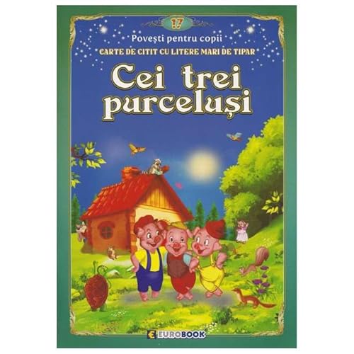 Cei Trei Purcelusi. Carte De Citit Cu Litere Mari De Tipar Cei Trei Purcelusi. Carte De Citit Cu Litere Mari De Tipar von Eurobook